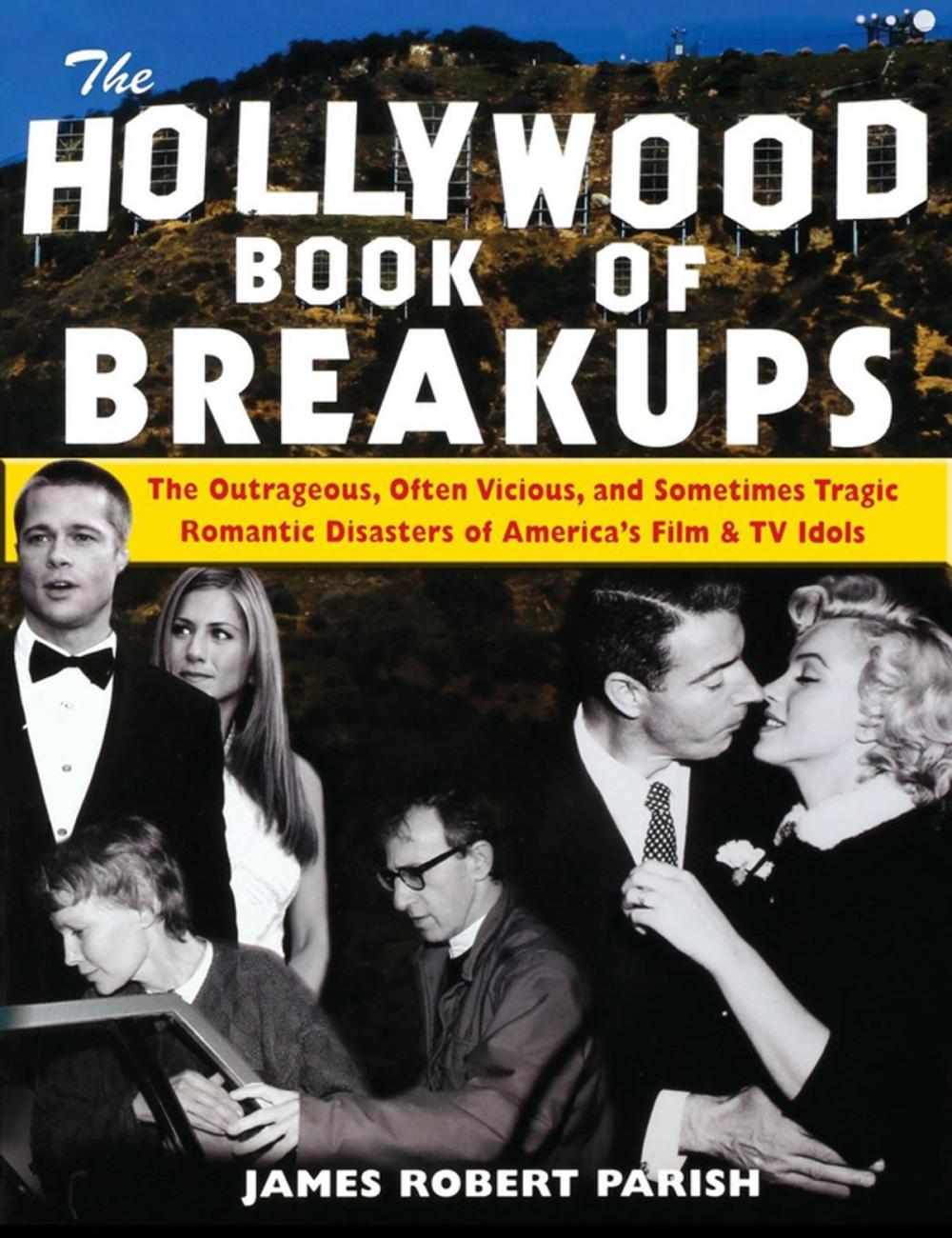 Big bigCover of The Hollywood Book of Breakups