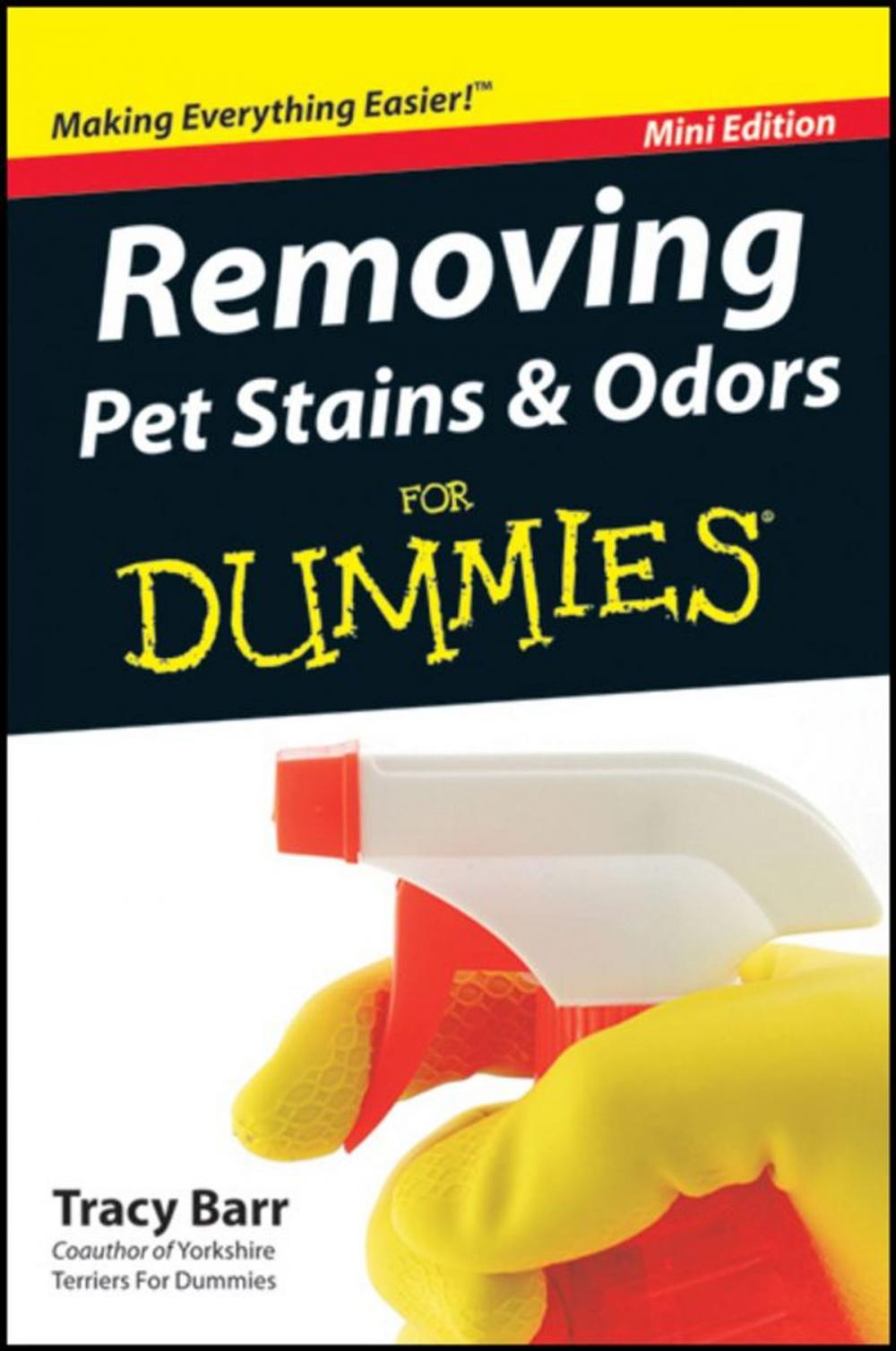 Big bigCover of Removing Pet Stains and Odors For Dummies?, Mini Edition