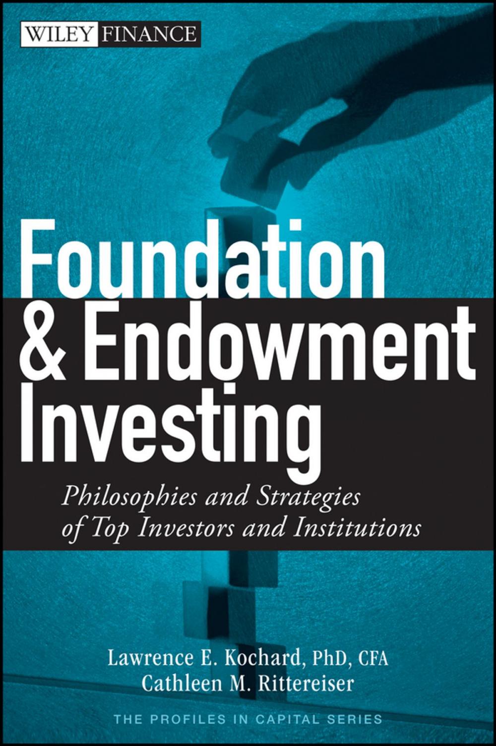 Big bigCover of Foundation and Endowment Investing