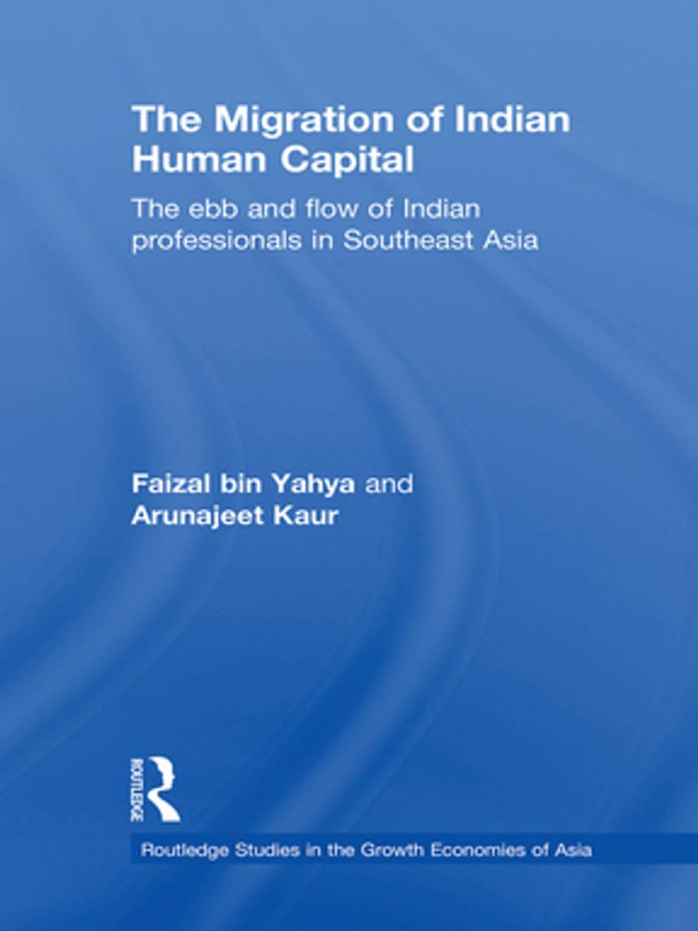 Big bigCover of The Migration of Indian Human Capital