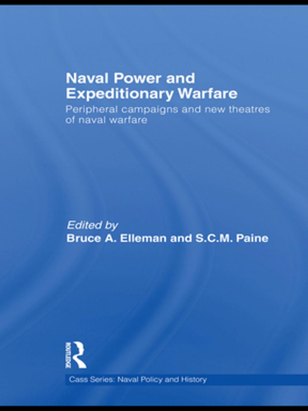 Big bigCover of Naval Power and Expeditionary Wars