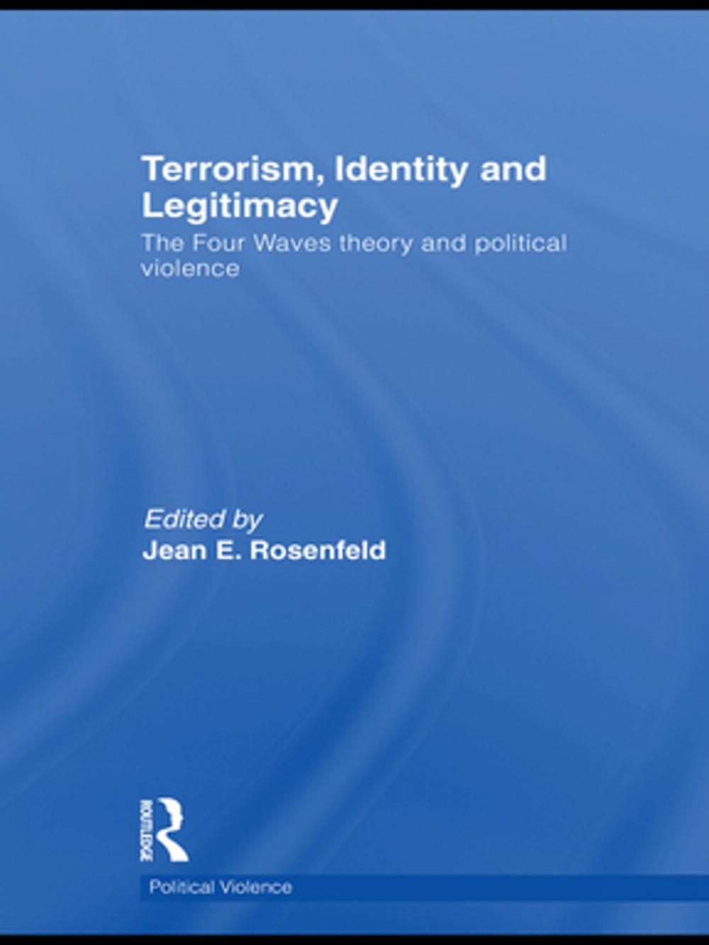 Big bigCover of Terrorism, Identity and Legitimacy