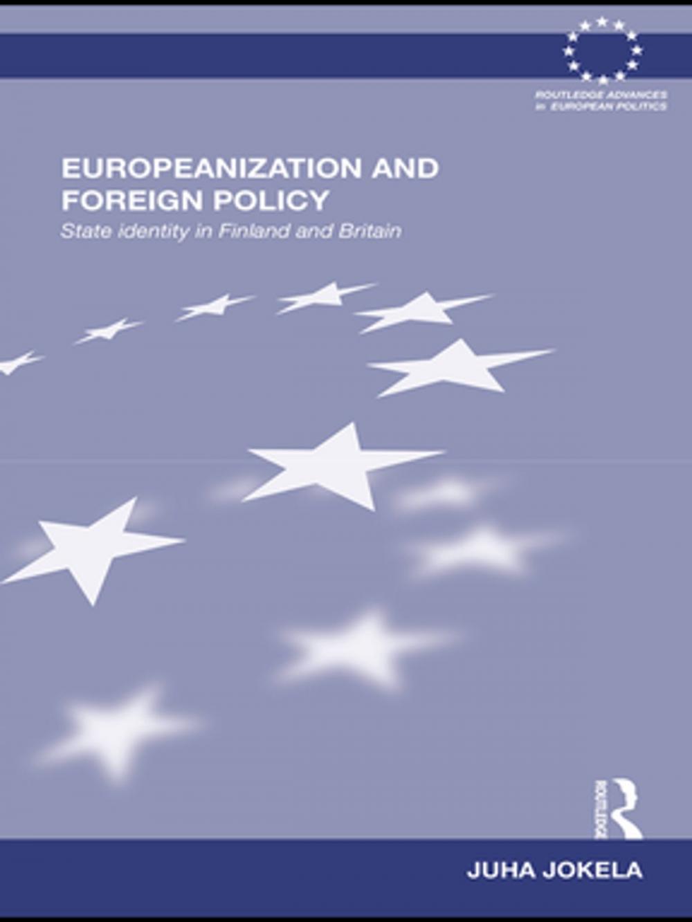 Big bigCover of Europeanization and Foreign Policy