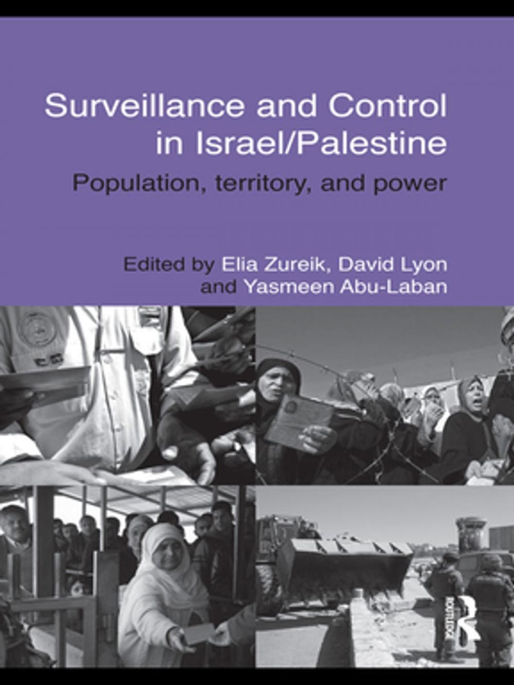 Big bigCover of Surveillance and Control in Israel/Palestine