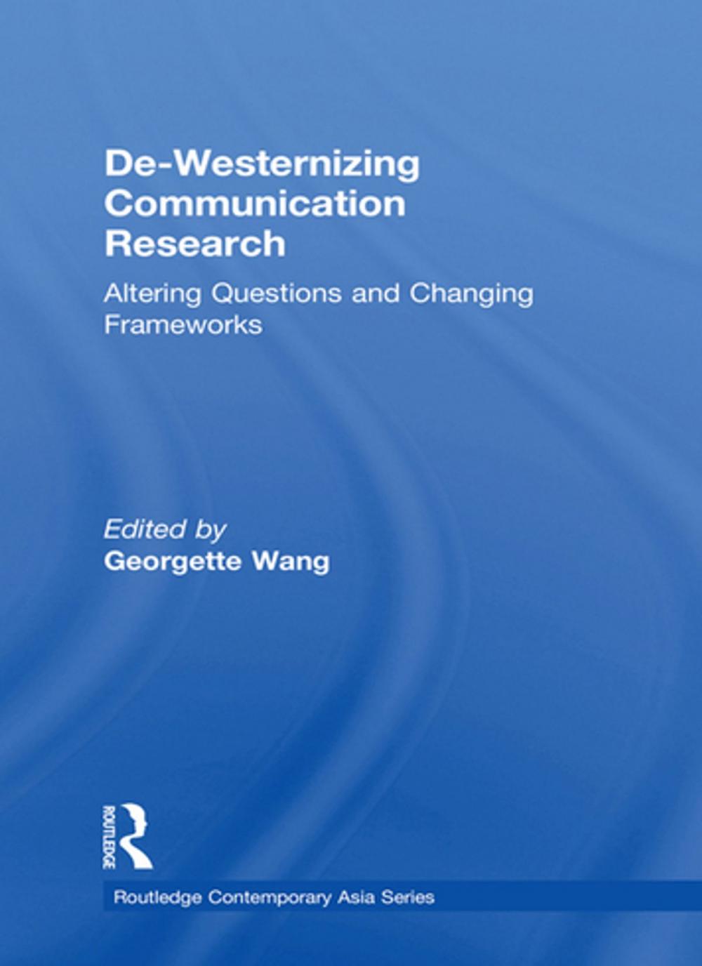 Big bigCover of De-Westernizing Communication Research