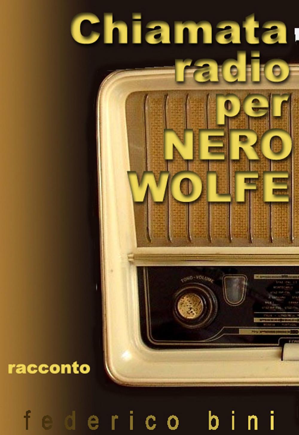 Big bigCover of Chiamata radio per Nero Wolfe