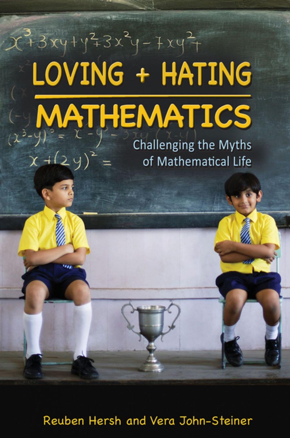 Big bigCover of Loving and Hating Mathematics