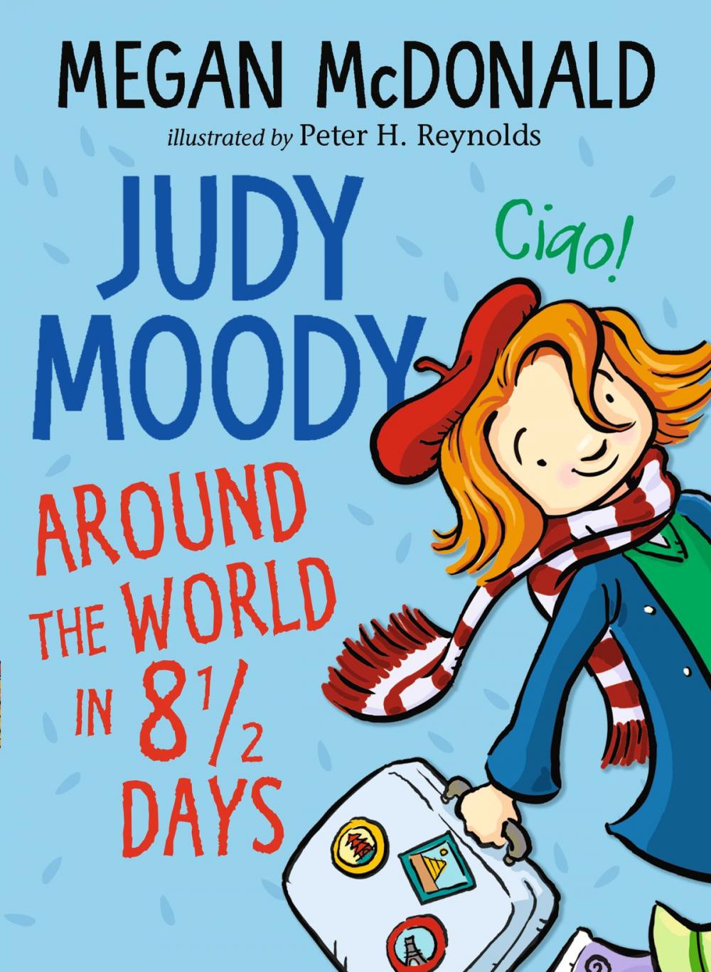 Big bigCover of Judy Moody: Around the World in 8 1/2 Days