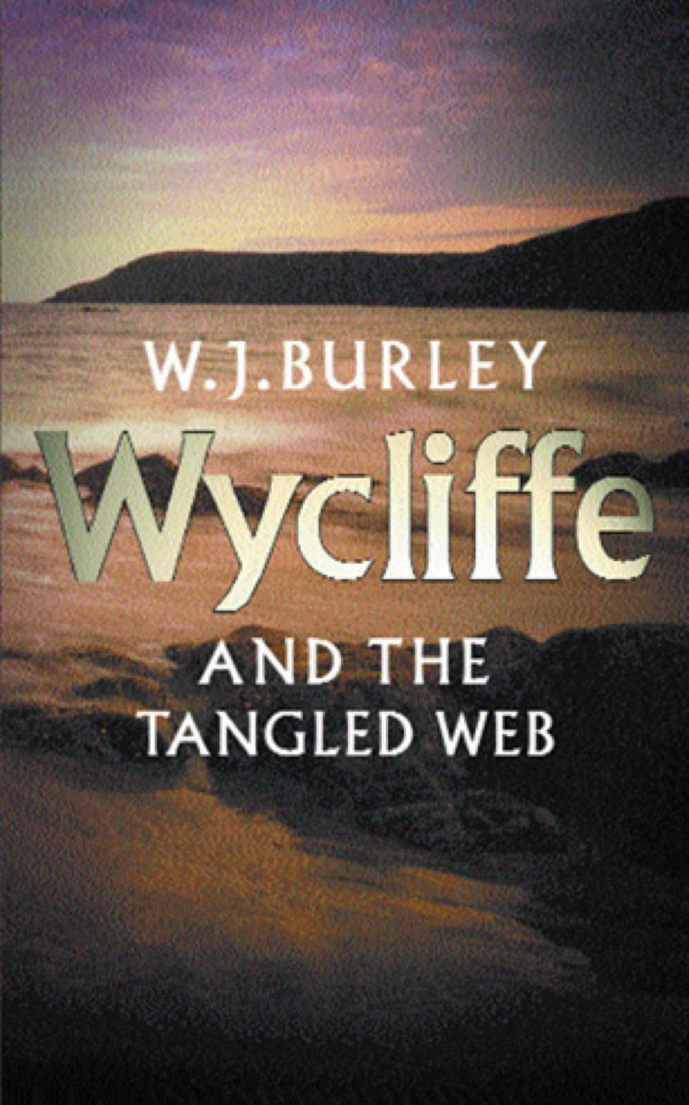 Big bigCover of Wycliffe & The Tangled Web