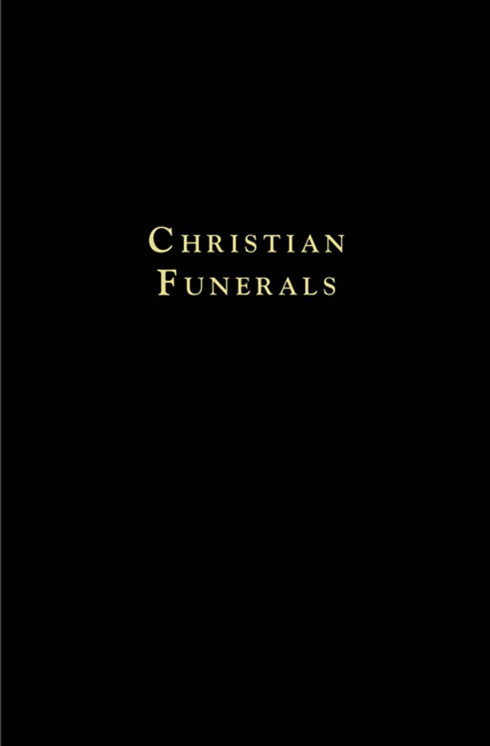 Big bigCover of Christian Funerals