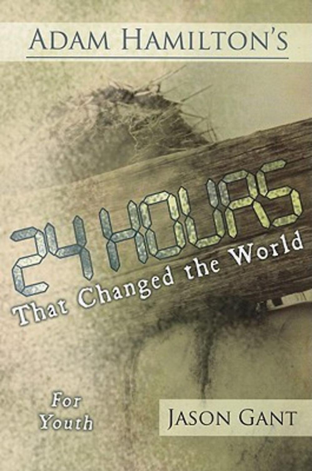 Big bigCover of 24 Hours That Changed the World for Youth