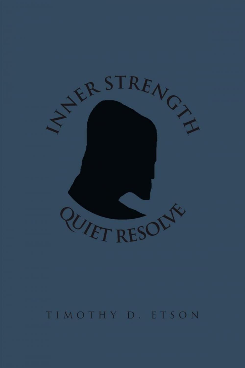 Big bigCover of Inner Strength Quiet Resolve