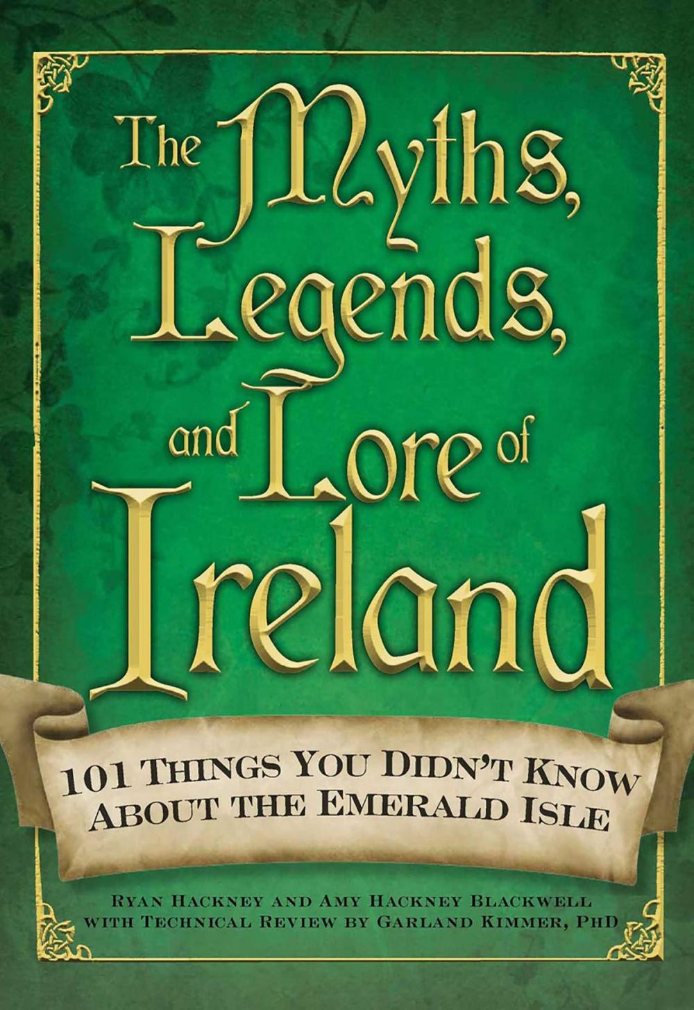 Big bigCover of The Myths, Legends, and Lore of Ireland