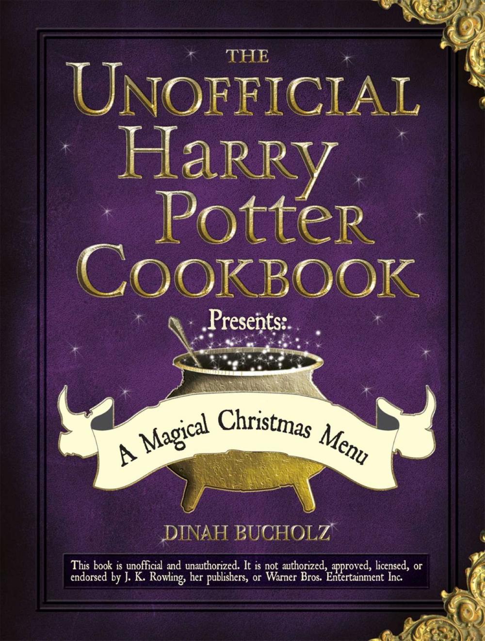 Big bigCover of The Unofficial Harry Potter Cookbook Presents: A Magical Christmas Menu