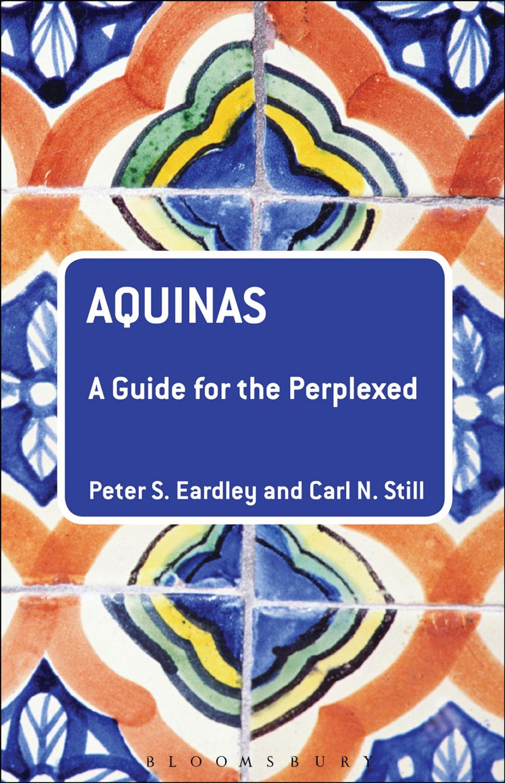 Big bigCover of Aquinas: A Guide for the Perplexed