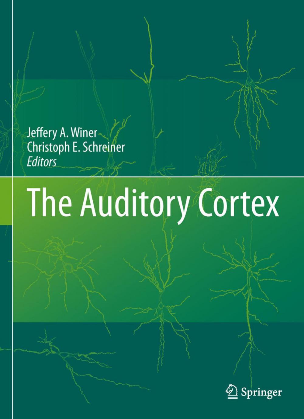 Big bigCover of The Auditory Cortex