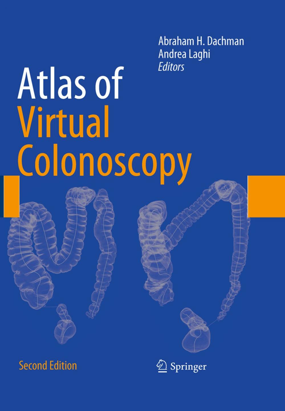 Big bigCover of Atlas of Virtual Colonoscopy