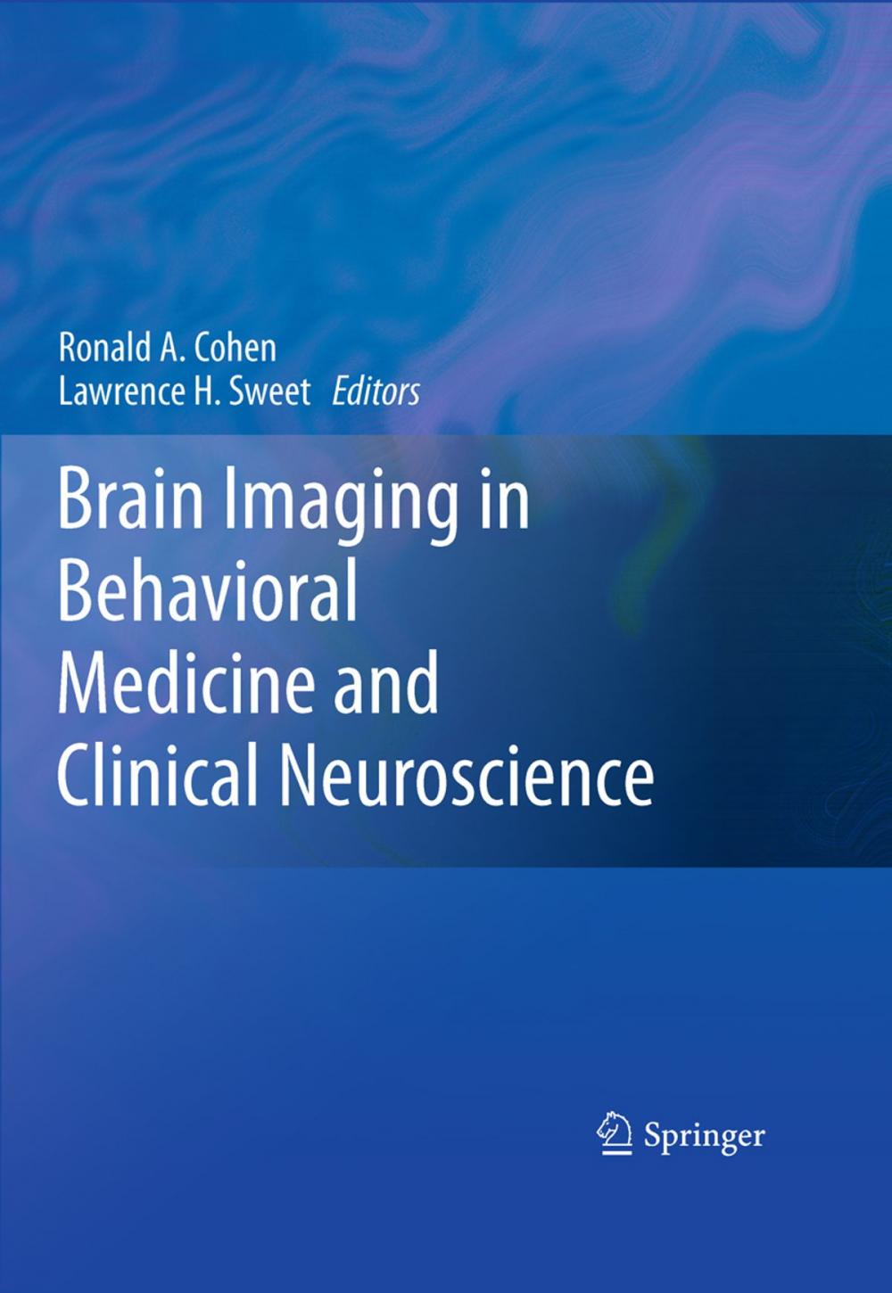 Big bigCover of Brain Imaging in Behavioral Medicine and Clinical Neuroscience