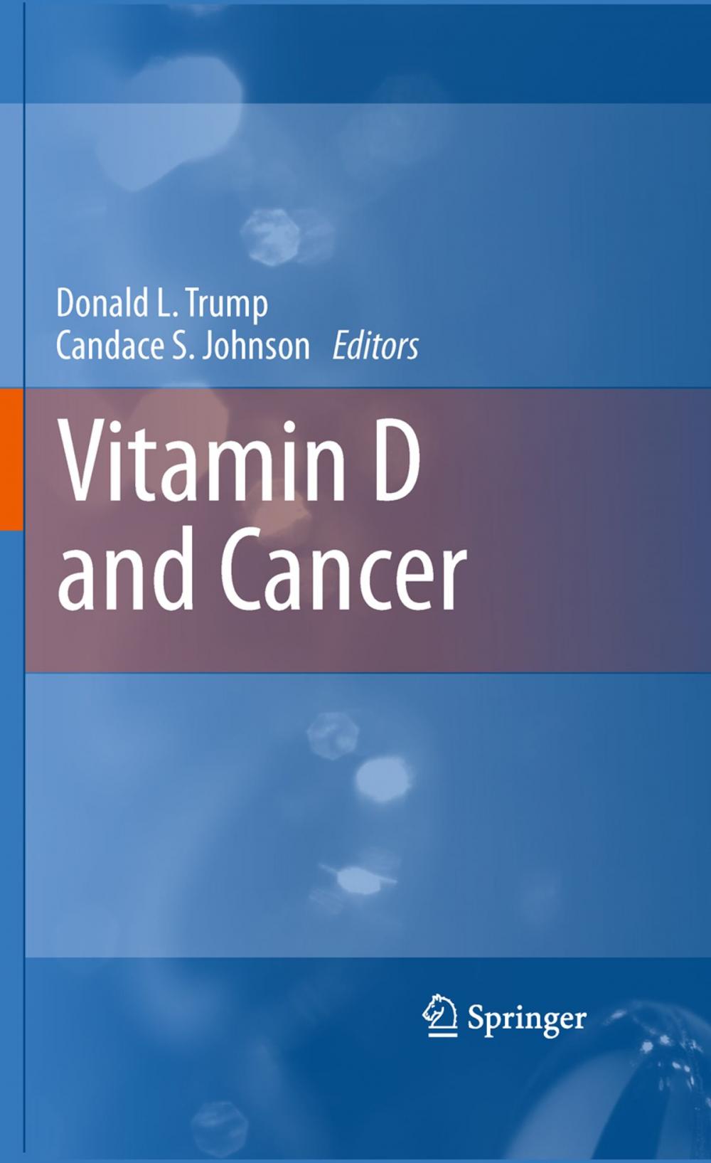 Big bigCover of Vitamin D and Cancer