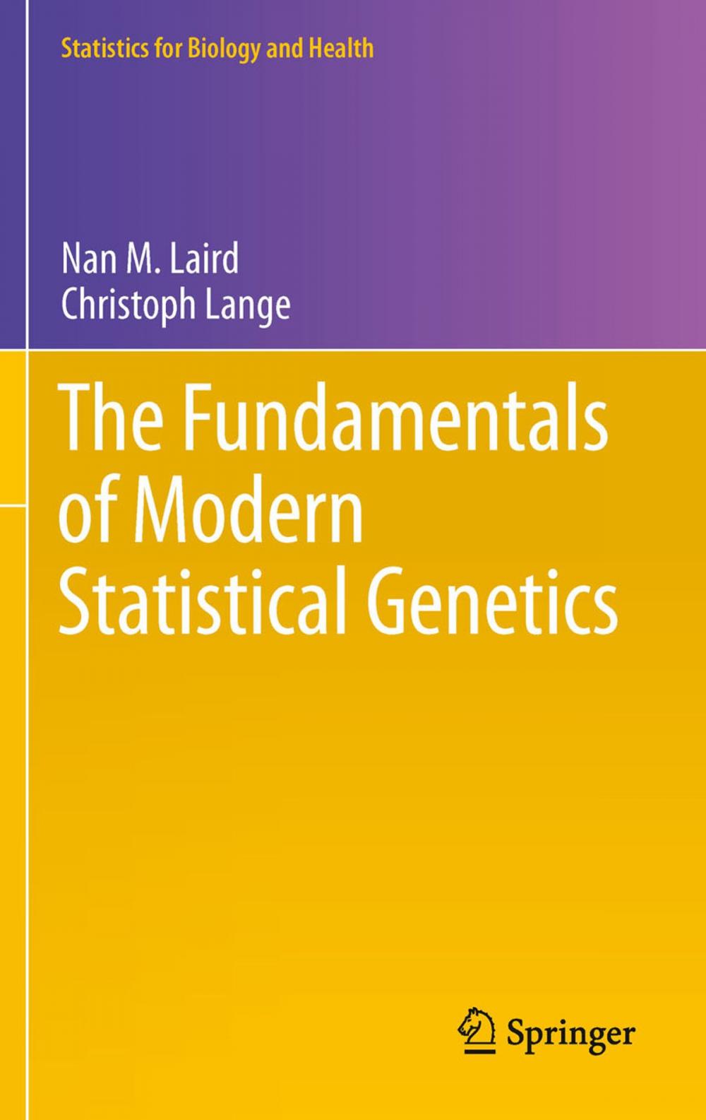 Big bigCover of The Fundamentals of Modern Statistical Genetics