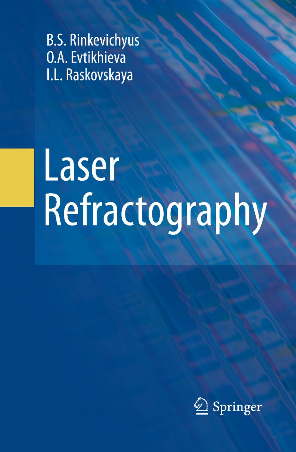 Big bigCover of Laser Refractography