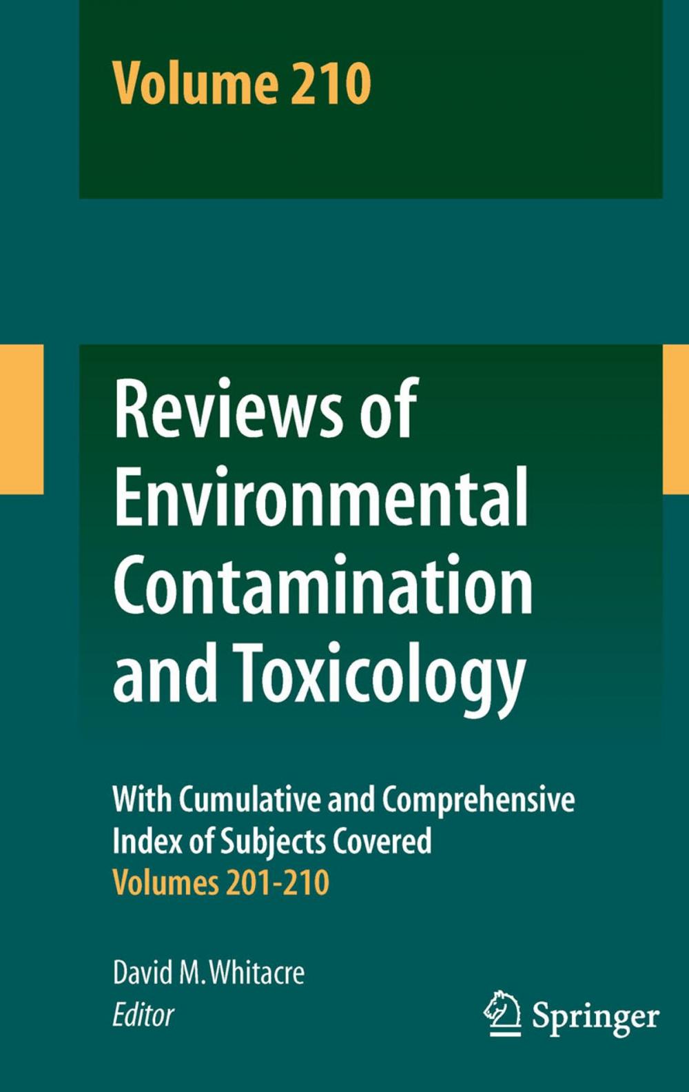 Big bigCover of Reviews of Environmental Contamination and Toxicology Volume 210