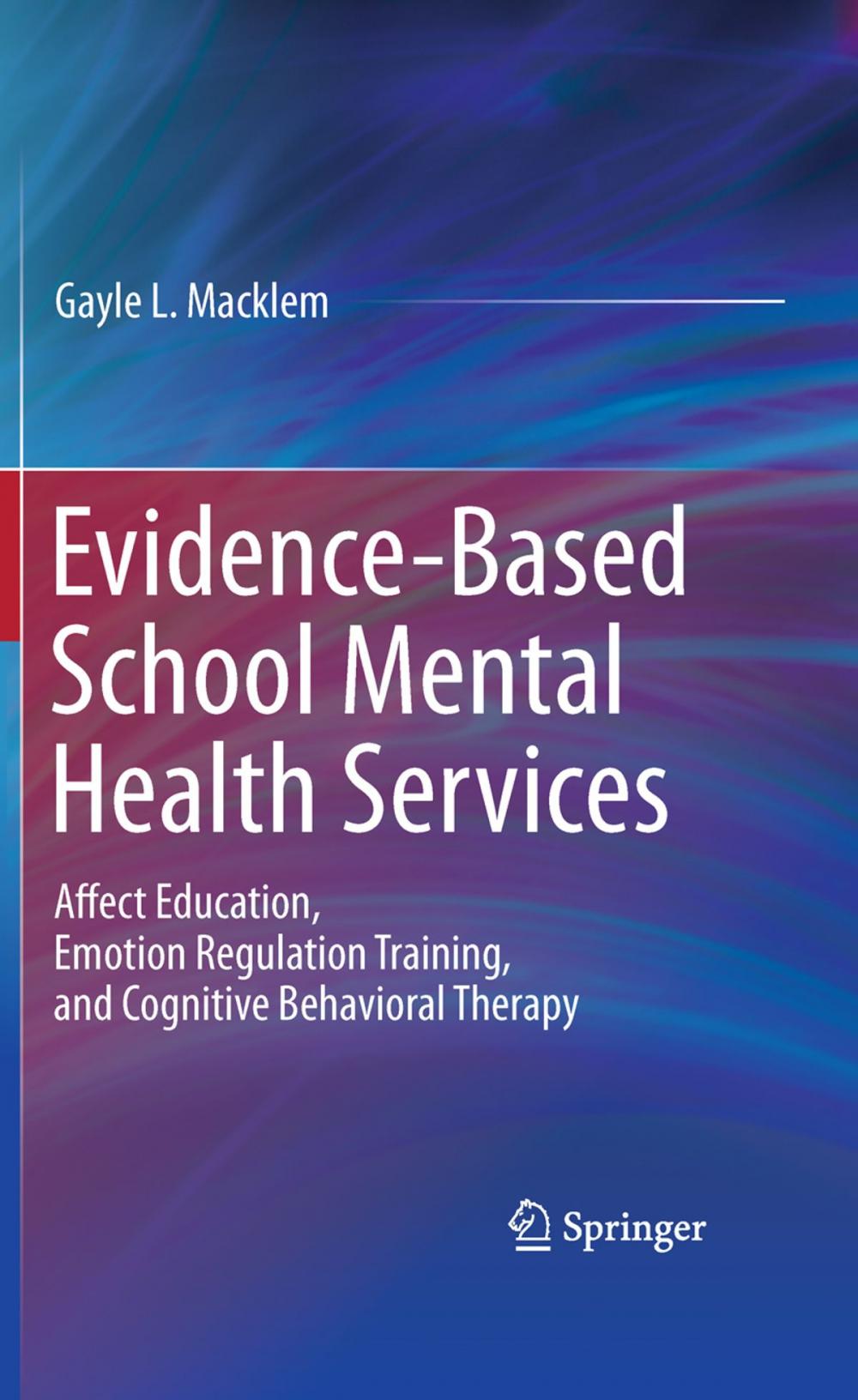 Big bigCover of Evidence-Based School Mental Health Services