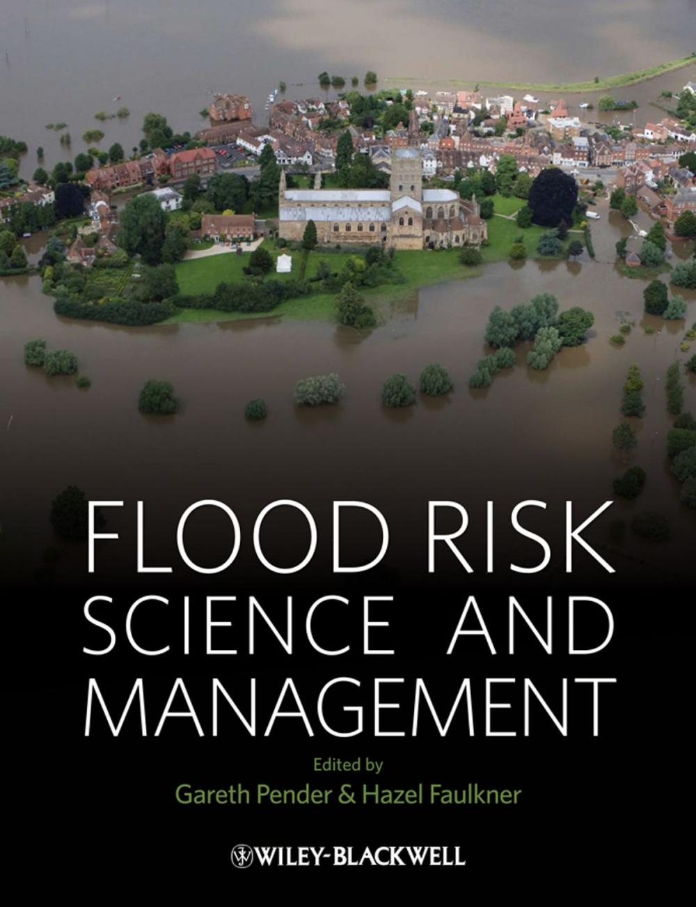Big bigCover of Flood Risk Science and Management