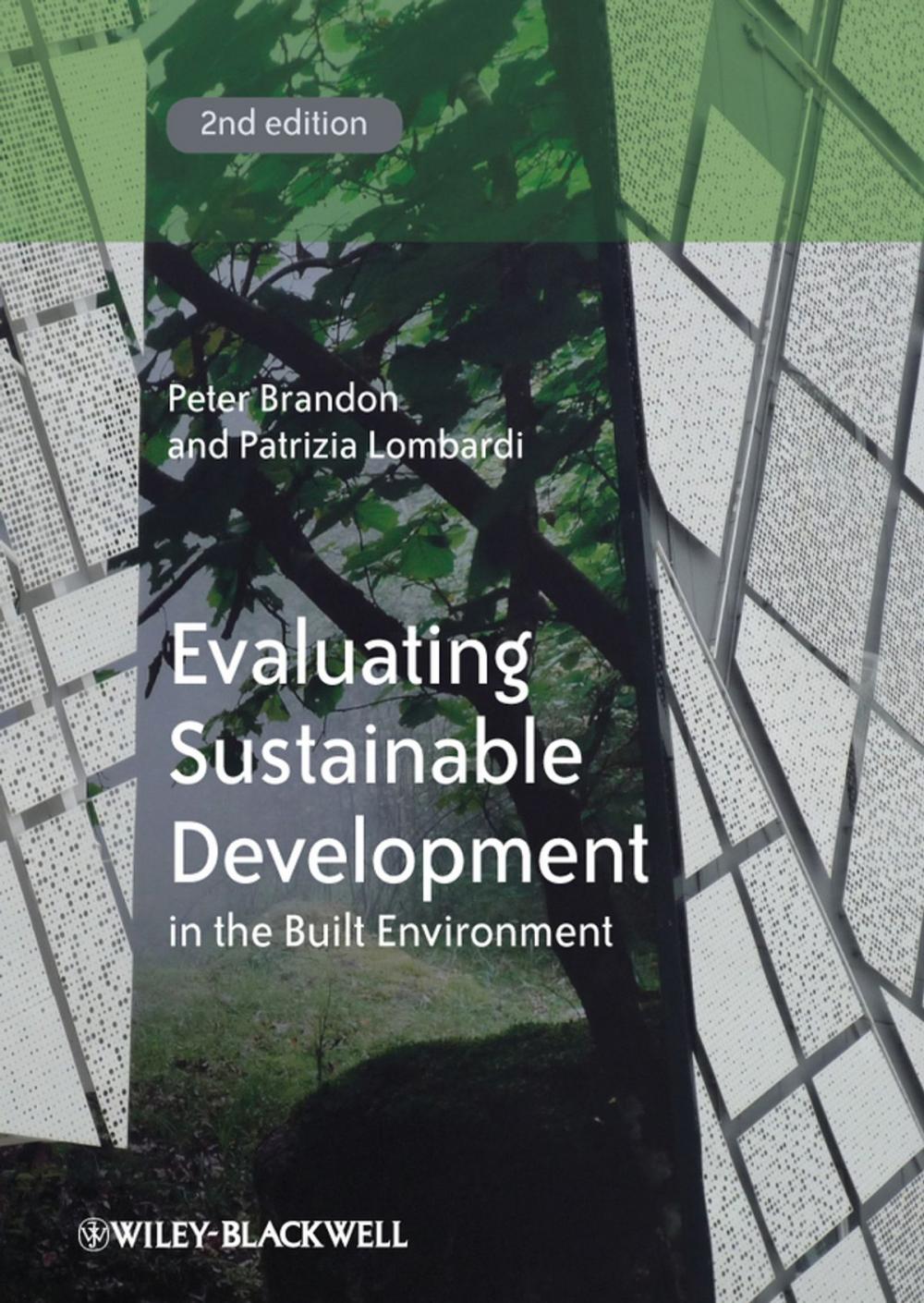 Big bigCover of Evaluating Sustainable Development in the Built Environment