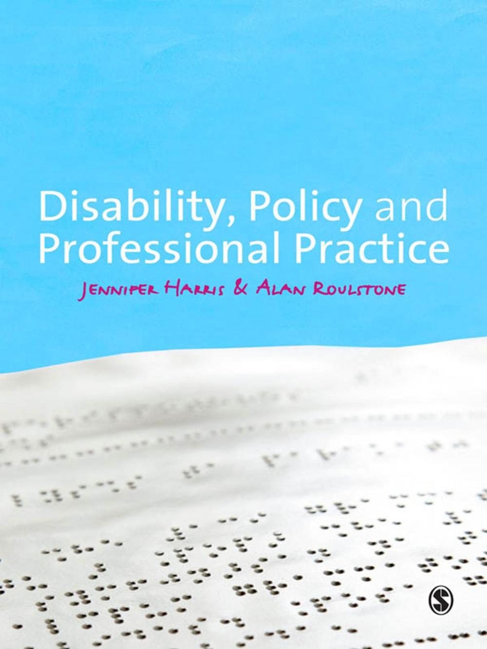 Big bigCover of Disability, Policy and Professional Practice