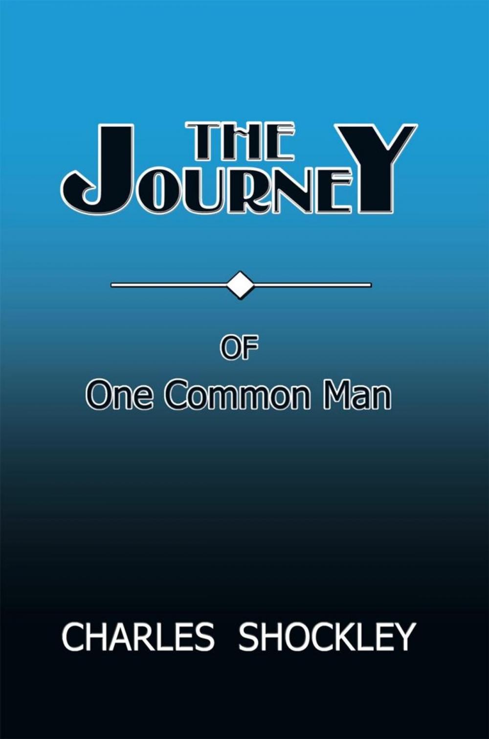 Big bigCover of The Journey of One Common Man