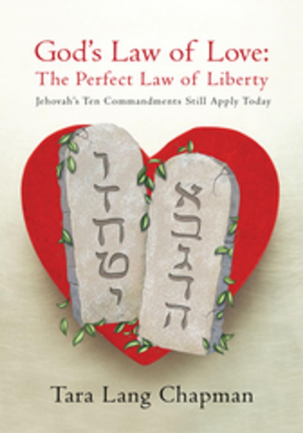 Big bigCover of God's Law of Love: the Perfect Law of Liberty