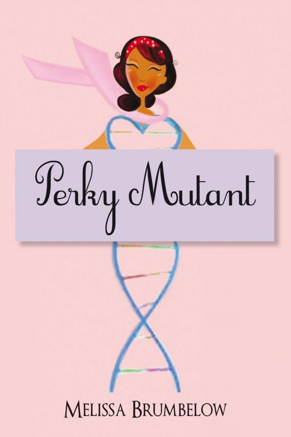 Big bigCover of Perky Mutant