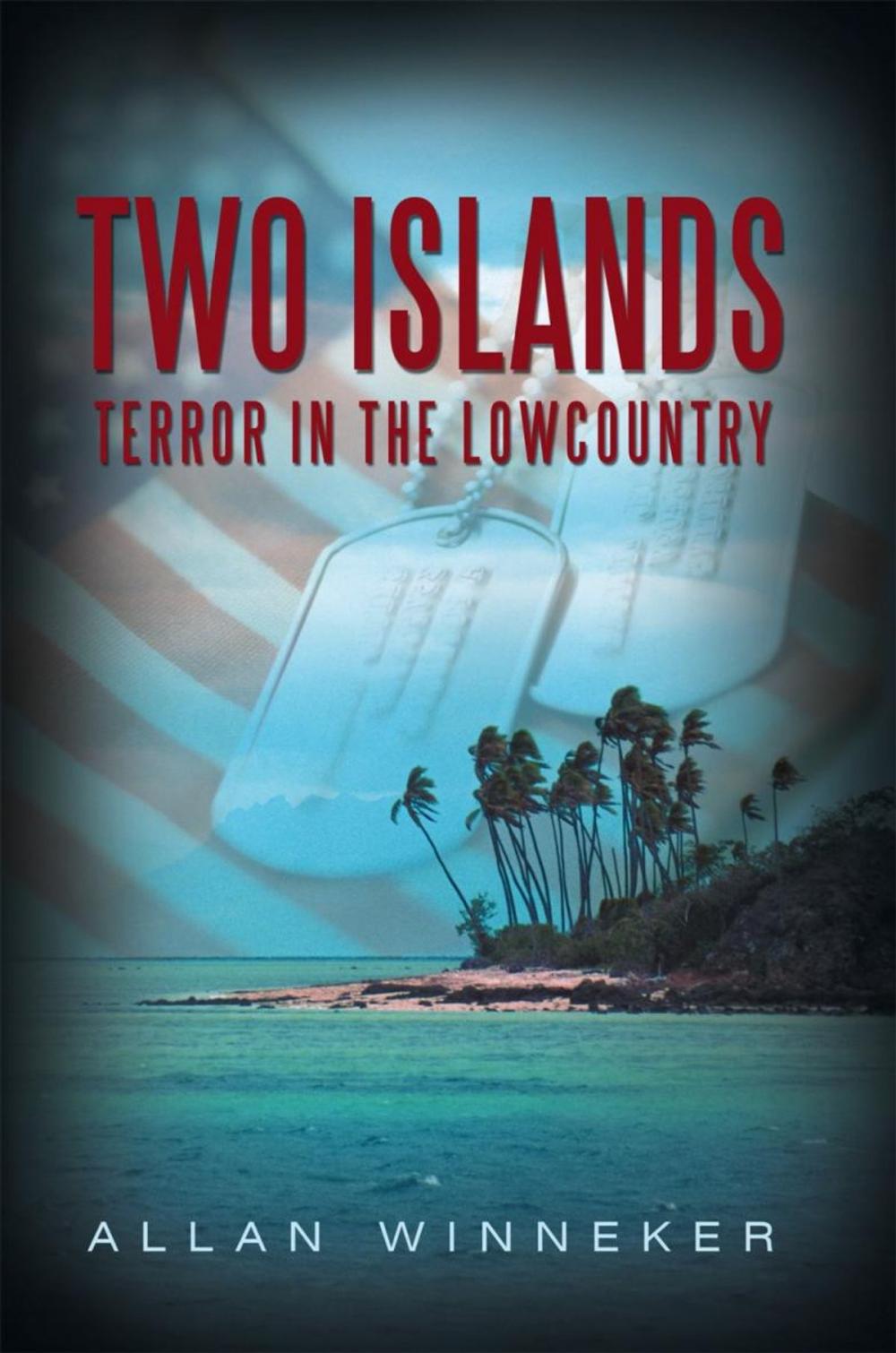 Big bigCover of Two Islands: Terror in the Lowcountry