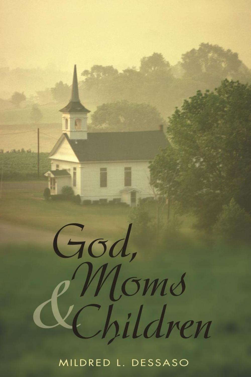 Big bigCover of God, Moms and Children