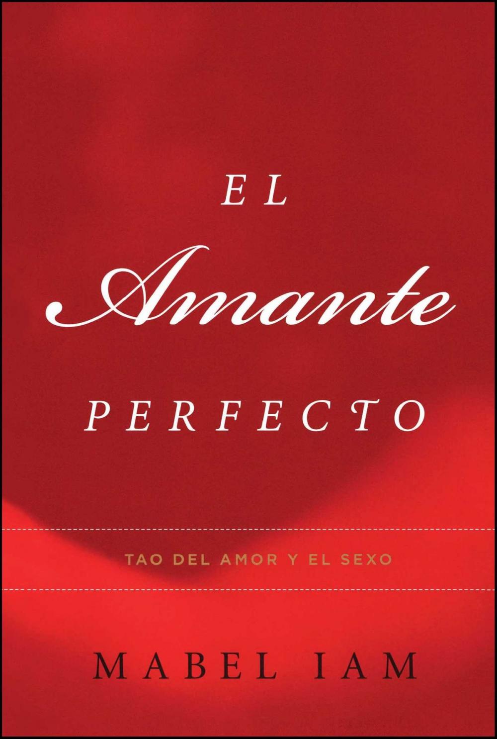 Big bigCover of El Amante Perfecto