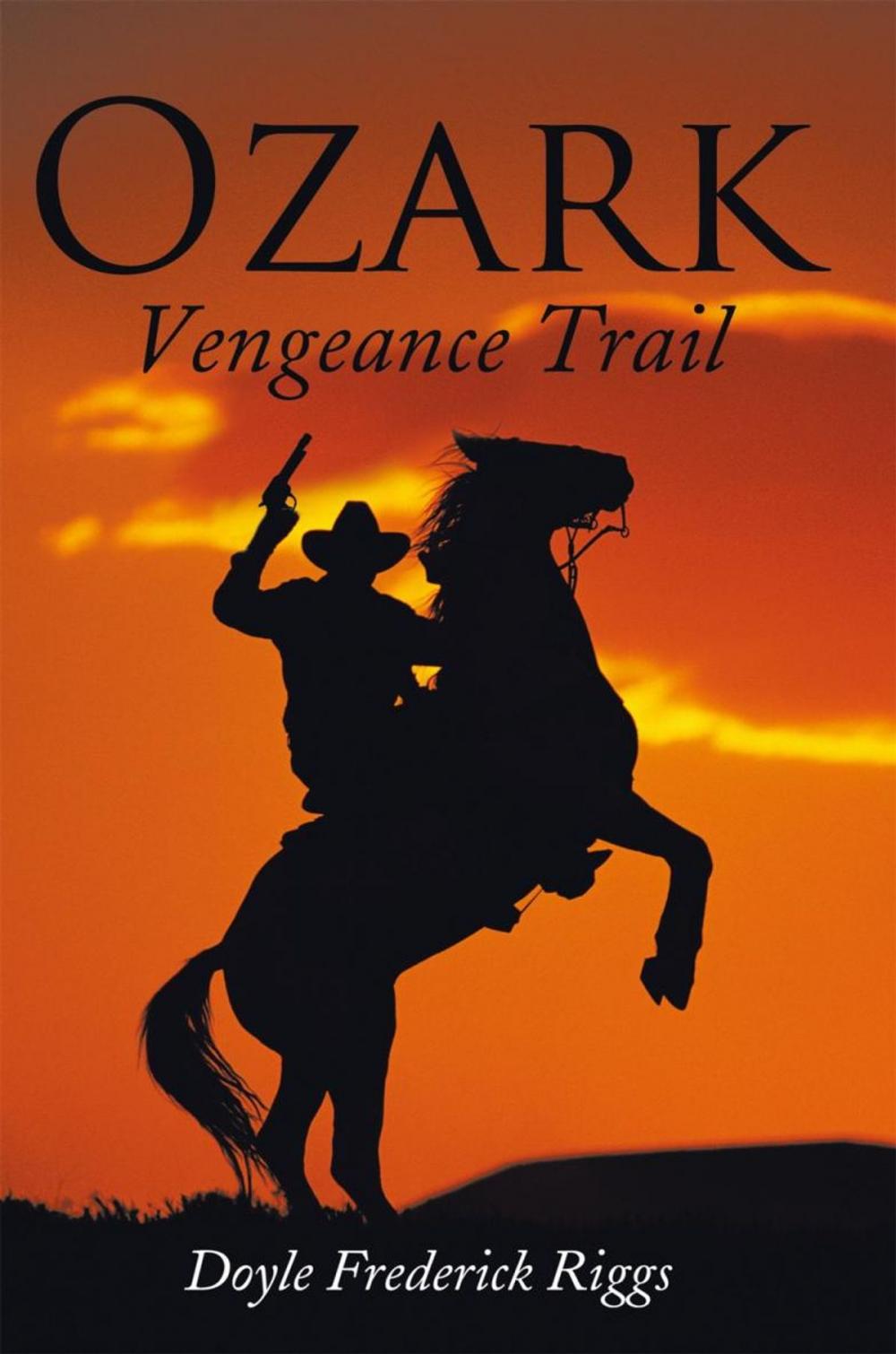 Big bigCover of Ozark Vengeance Trail