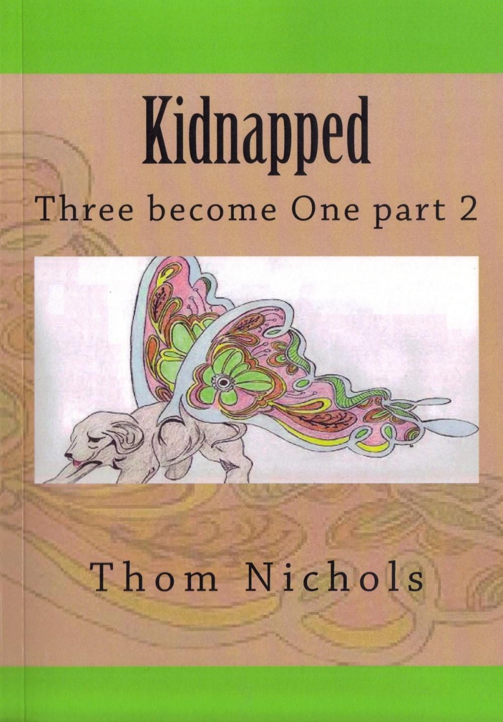 Big bigCover of Kidnapped: Three Become One Part 2