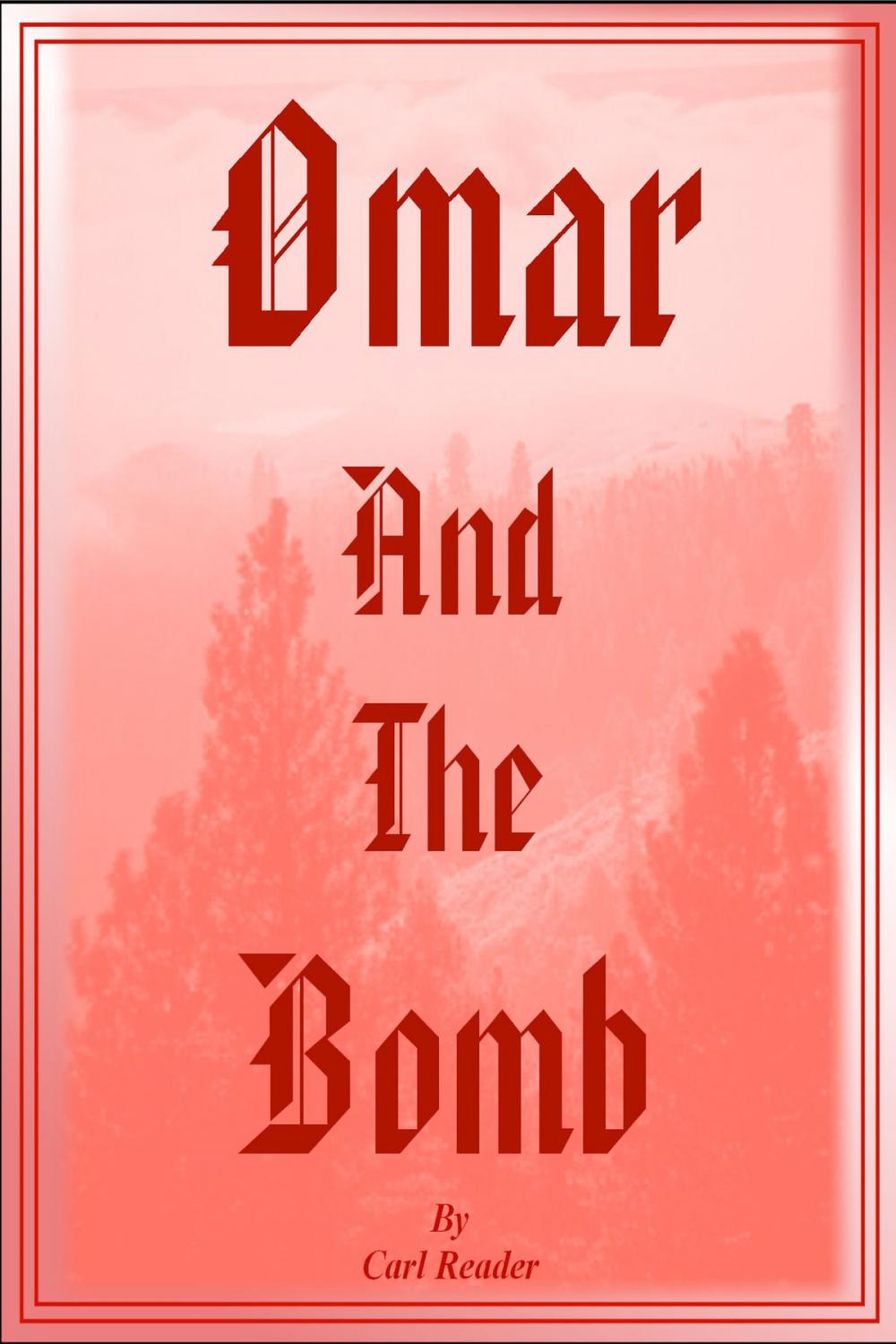 Big bigCover of Omar and the Bomb