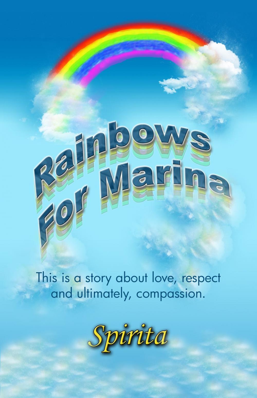 Big bigCover of Rainbows for Marina