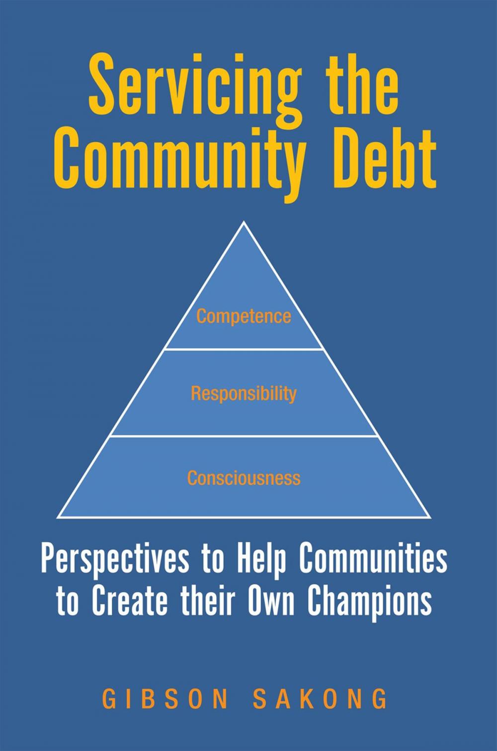 Big bigCover of Servicing the Community Debt