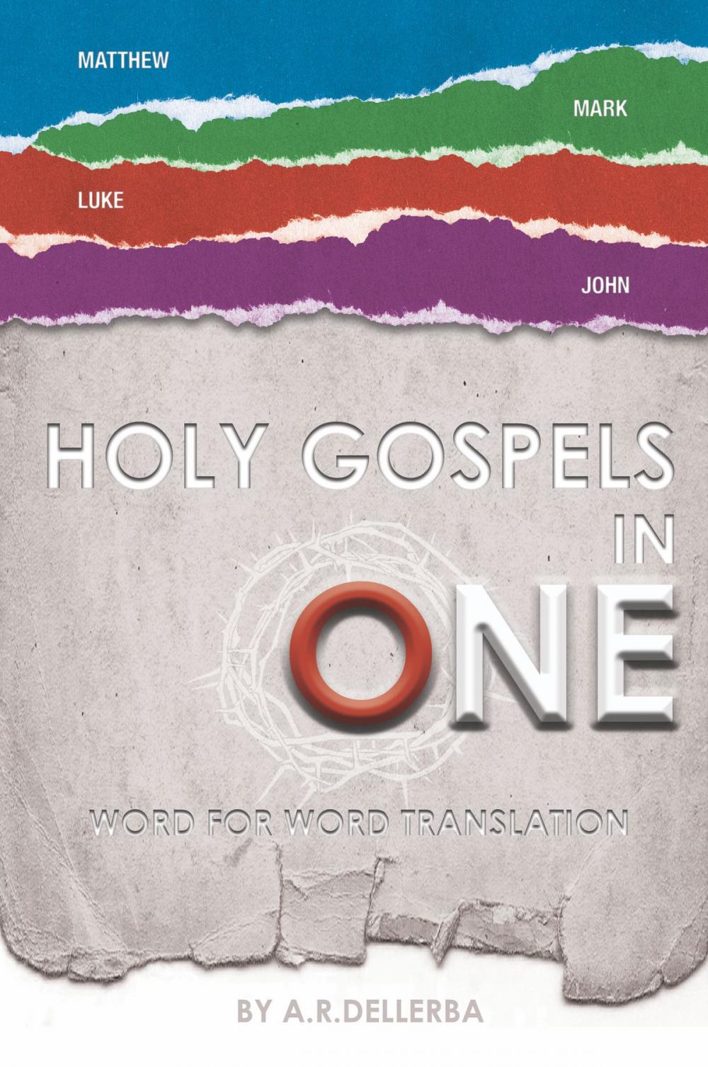 Big bigCover of HOLY GOSPELS IN ONE