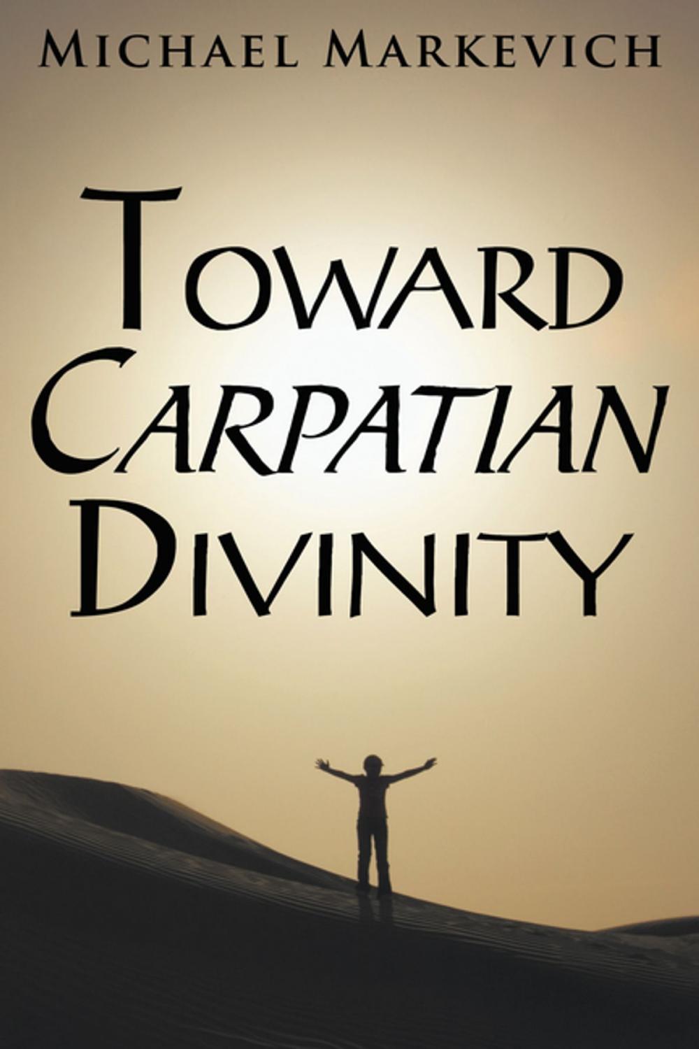 Big bigCover of Toward Carpatian Divinity