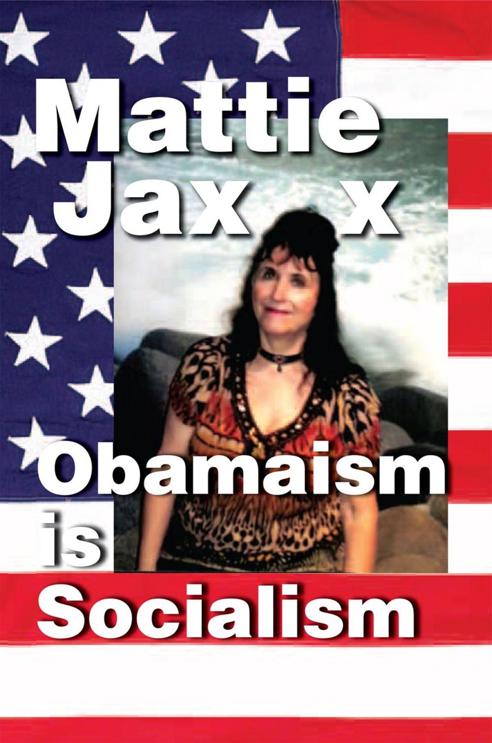 Big bigCover of Obamaism Is Socialism