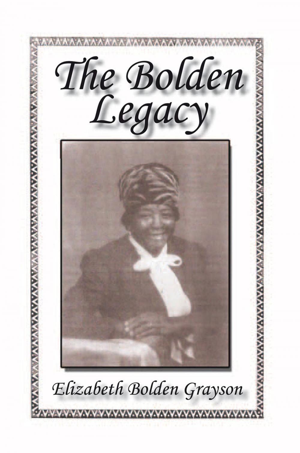 Big bigCover of The Bolden Legacy