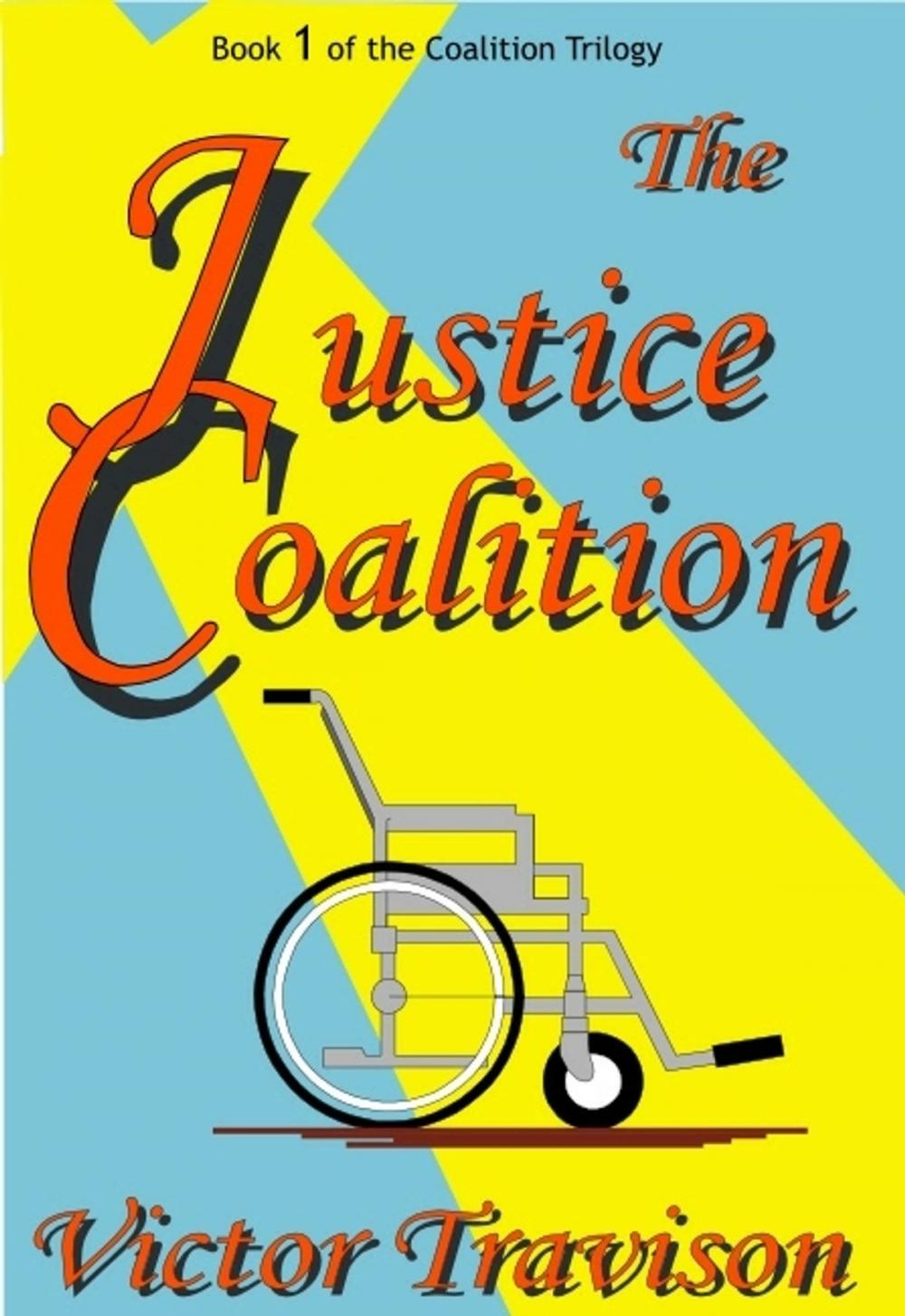 Big bigCover of The Justice Coalition