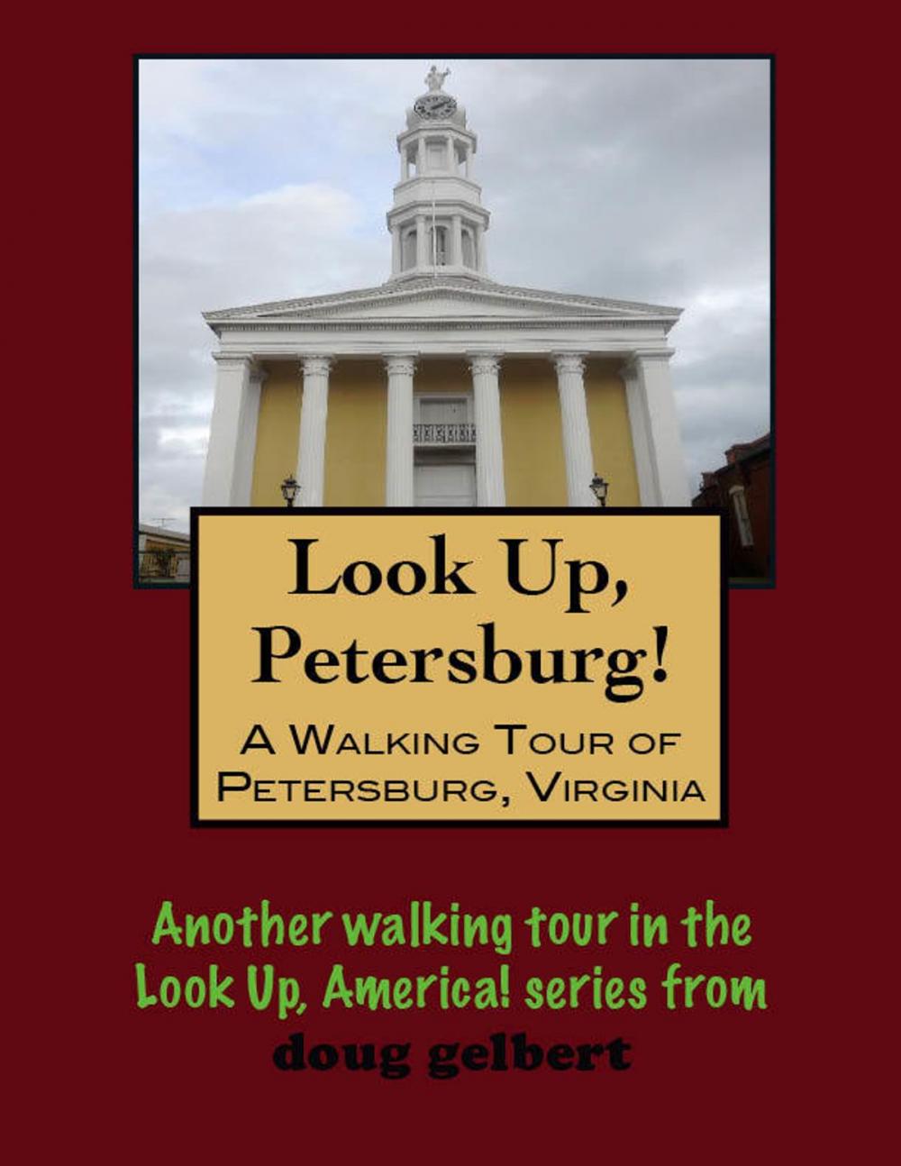 Big bigCover of A Walking Tour of Petersburg, Virginia