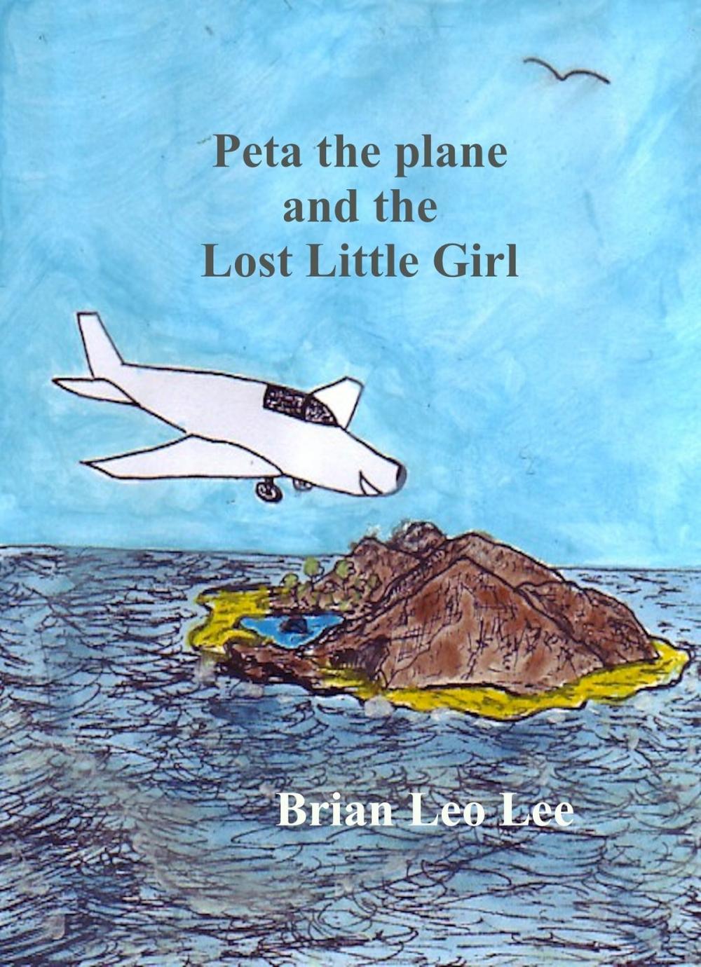 Big bigCover of Peta the Plane and the Lost Little Girl