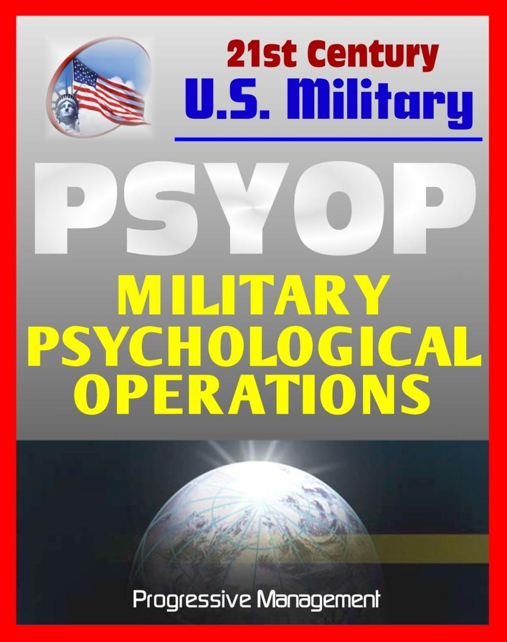 Big bigCover of Psyop: Military Psychological Operations Joint Doctrine Guidance: Altering the Behavior of People in Enemy-Controlled Territory