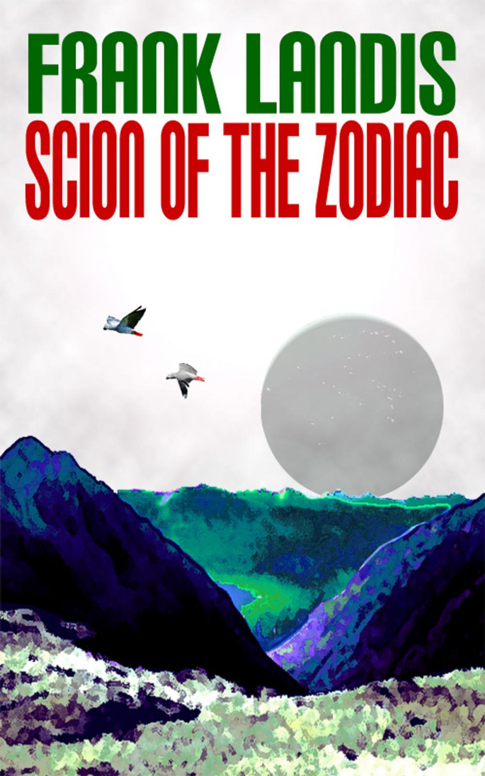 Big bigCover of Scion of the Zodiac